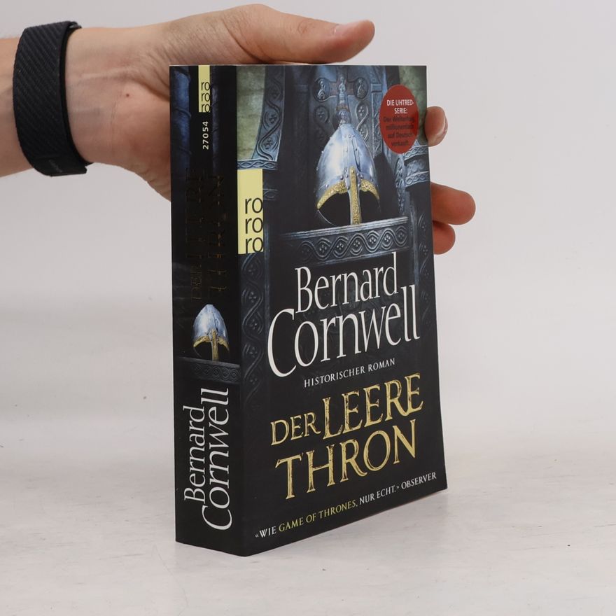 Bernard Cornwell Der leere Thron