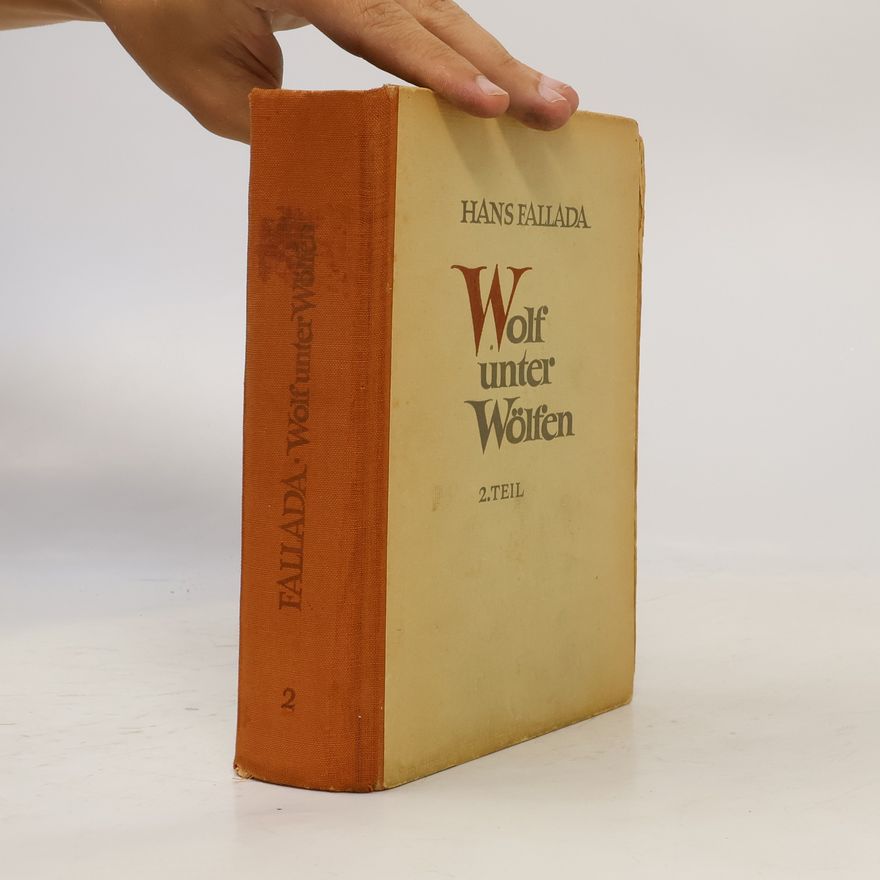 Hans Fallada Wolf unter Wölfen