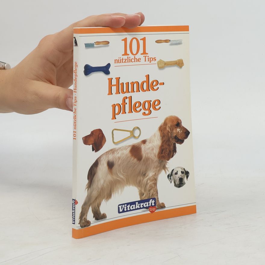 Kolektiv autorů 101 nützliche Tipps Hundepflege