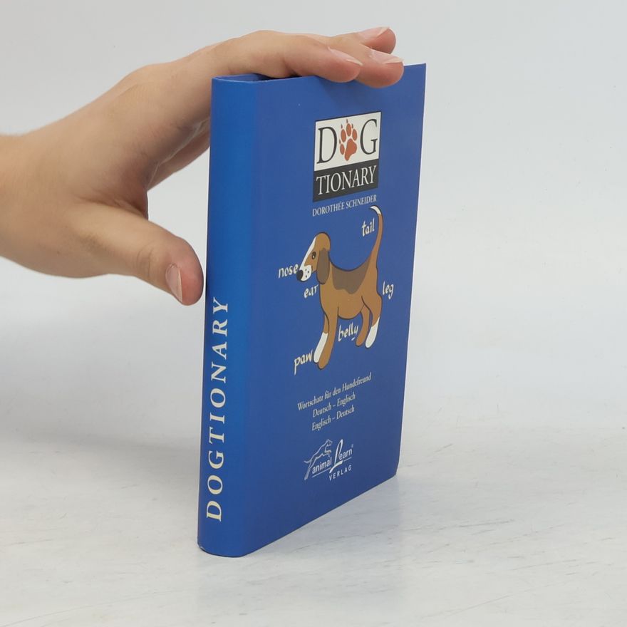 Dorothe e. Schneider Dogtionary