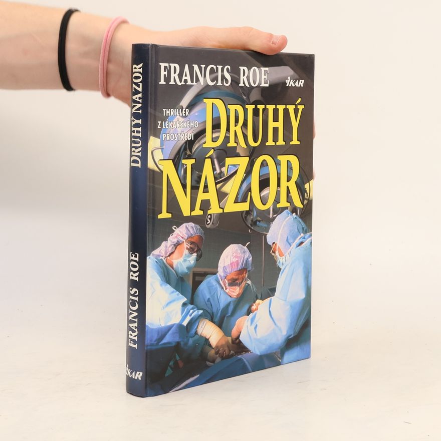 C. F. Roe Druhý názor
