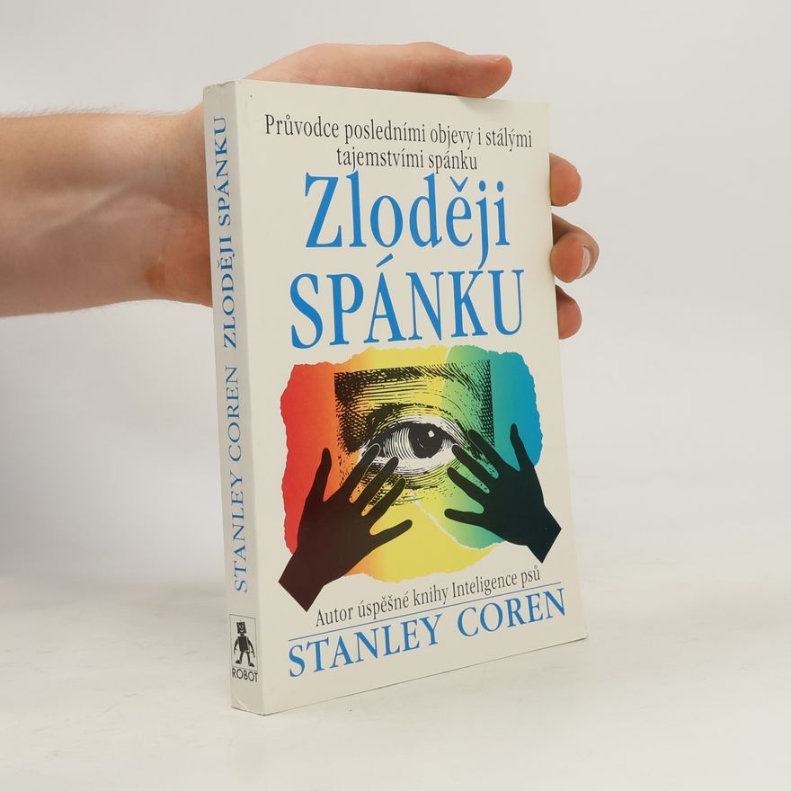 David Buchtela Zloději spánku: Průvodce posledními objevy i stálými tajemstvími spánku