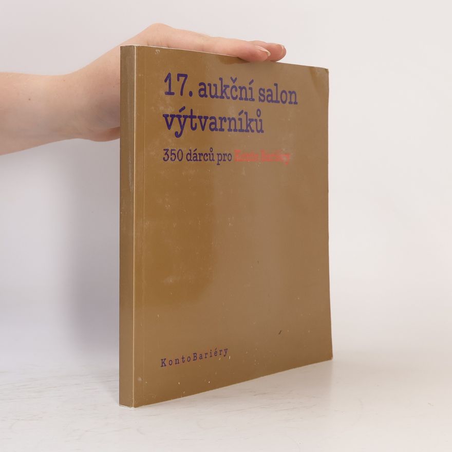 Kolektiv autorů 17. aukční salon výtvarníků