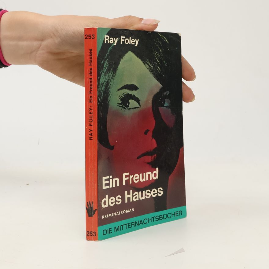Ray Foley Ein Freund des Hauses