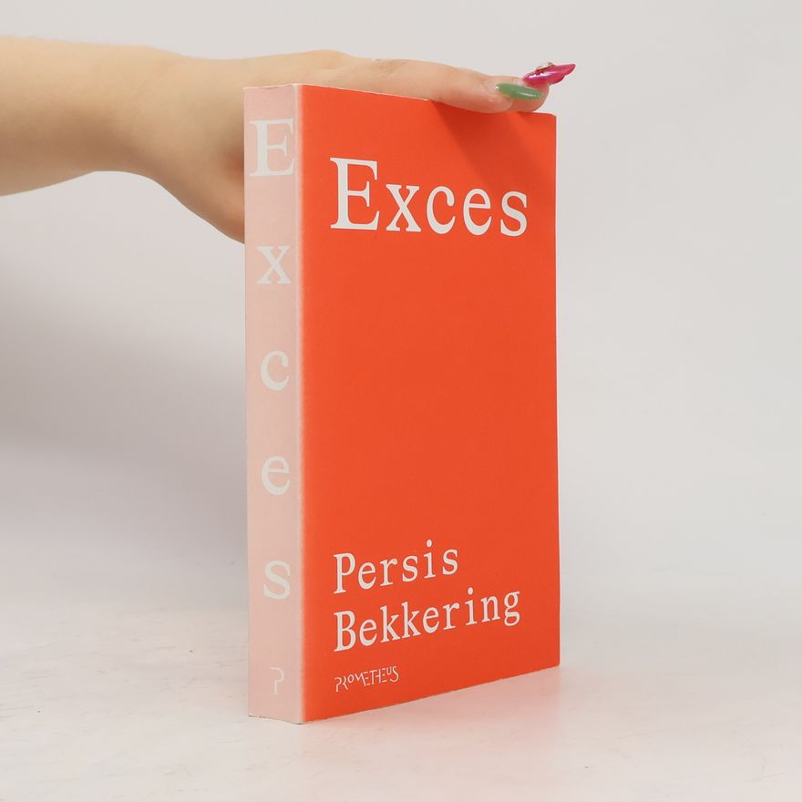 Persis Bekkering Exces