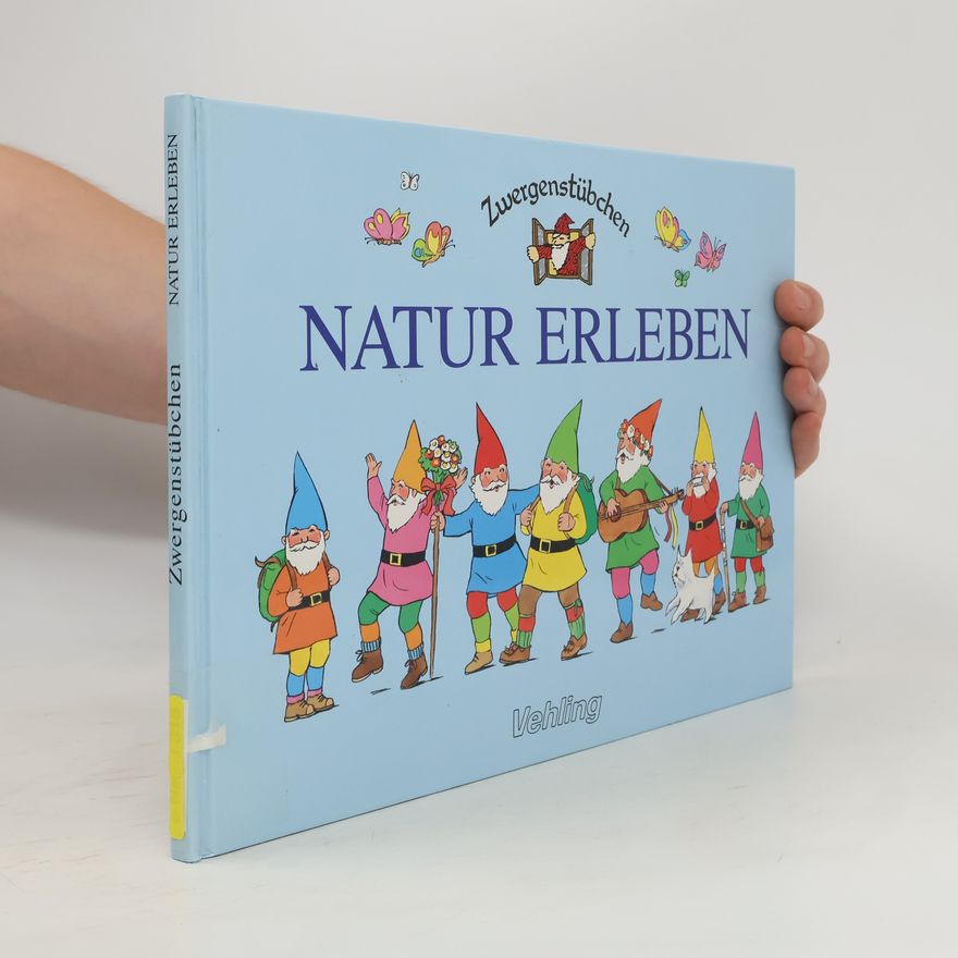 Collectif d'auteurs Zwergenstübchen. Natur Erleben