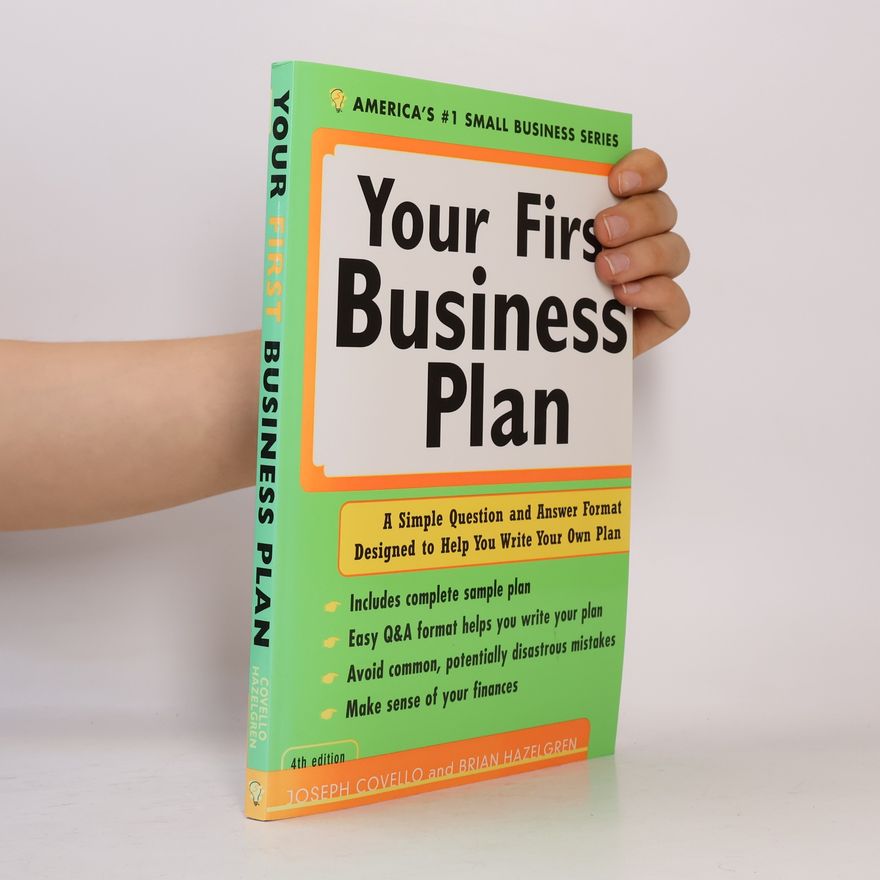 Brian J. Hazelgren Your First Business Plan