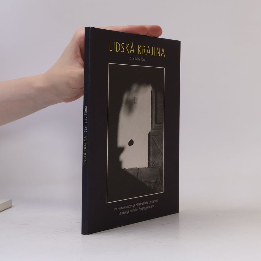 Stanislav Tůma Lidská krajina