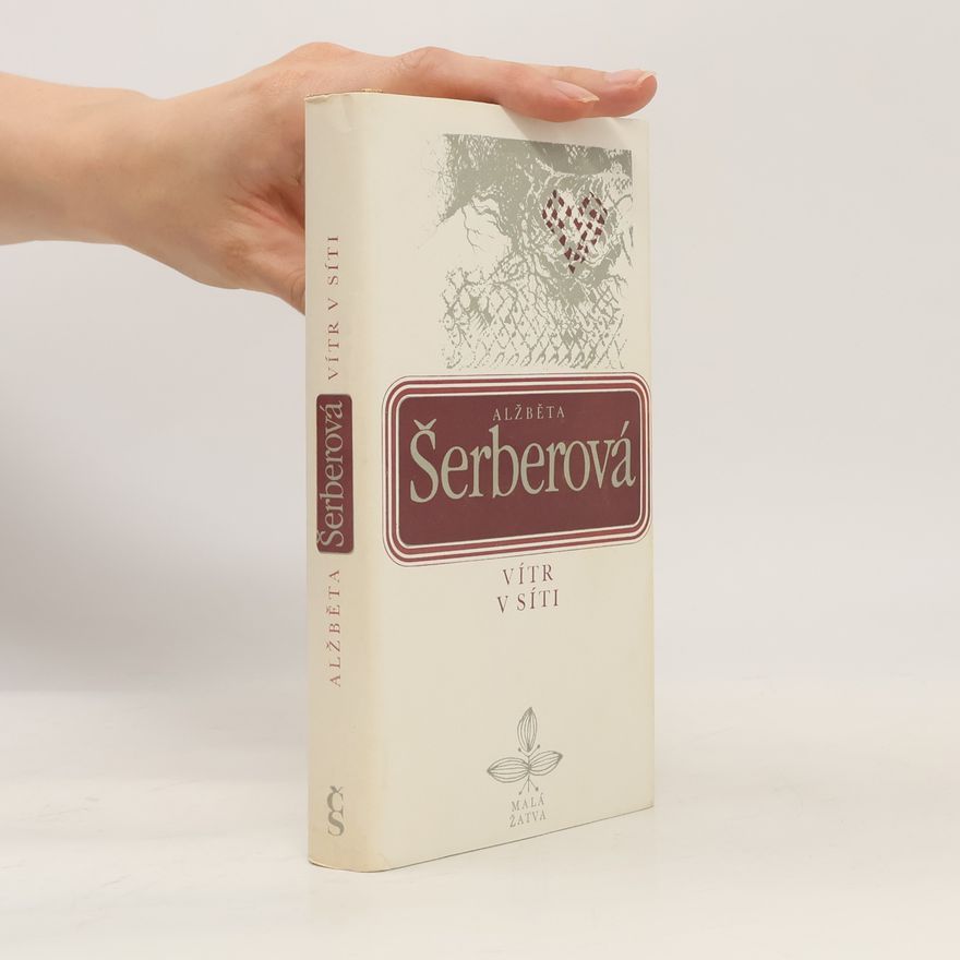 Alžběta Šerberová Vítr v síti