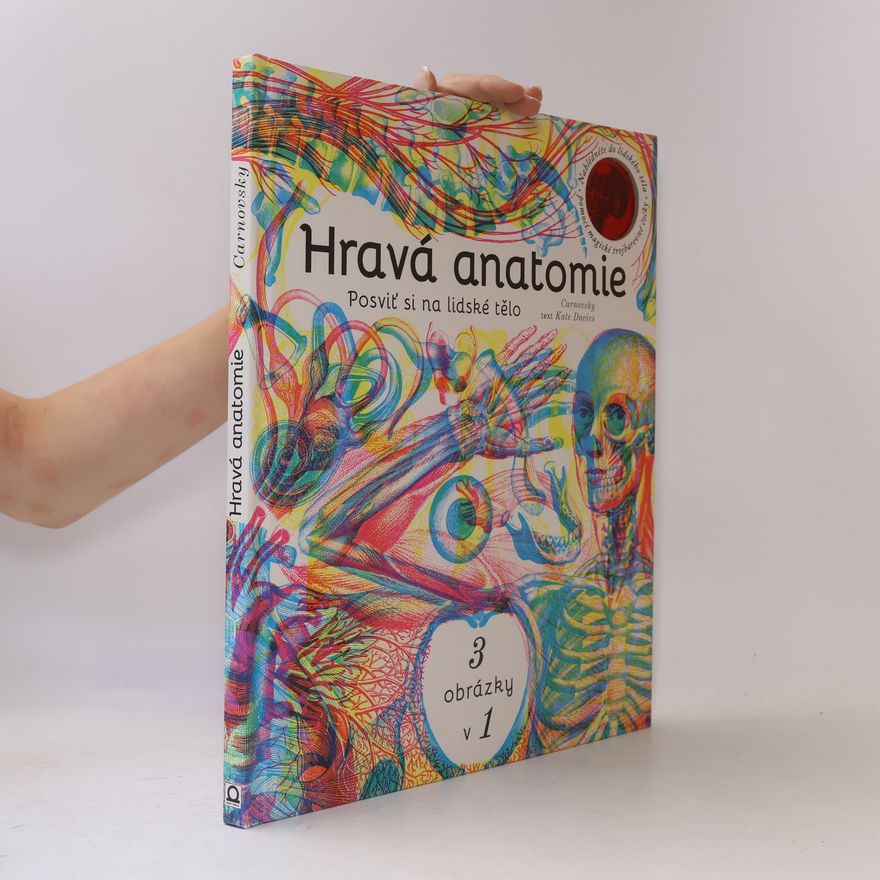 Kate Davies Hravá anatomie - posviť si na lidské tělo