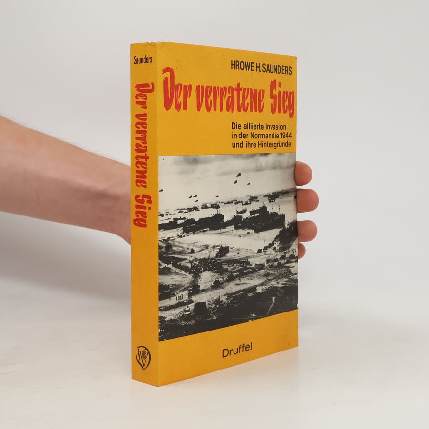 Hrowe H. Saunders Der verratene Sieg