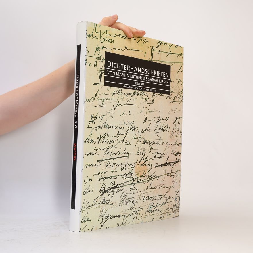Jochen Meyer Dichterhandschriften