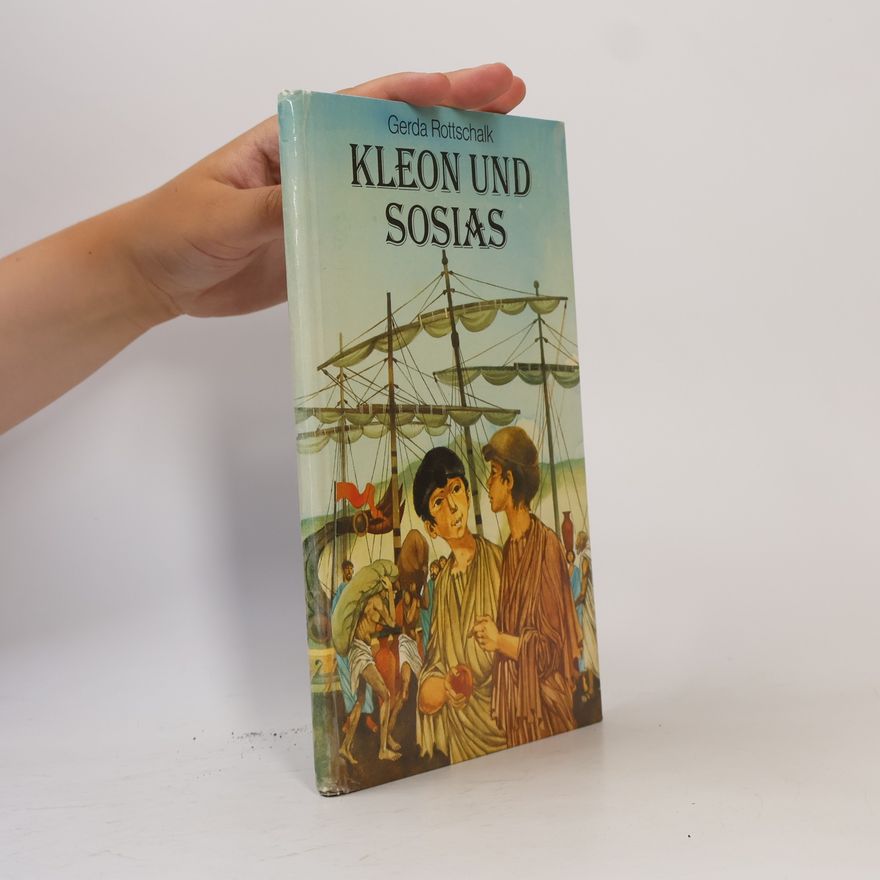 Gerda Rottschalk Kleon und Sosias