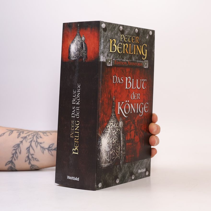 Peter Berling Das Blut der Könige