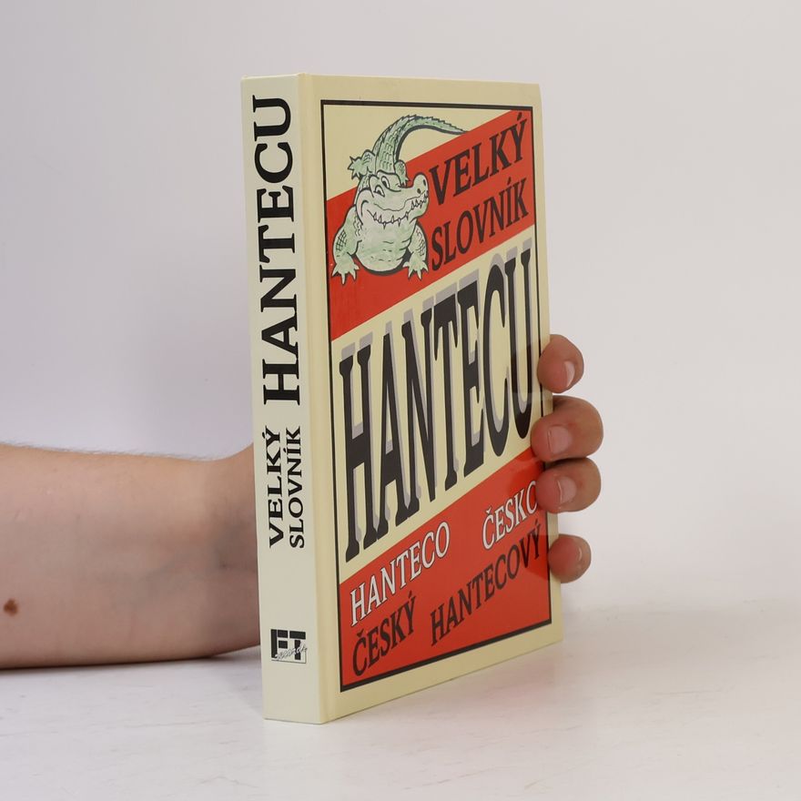 Autorenkollektiv Velký slovník hantecu