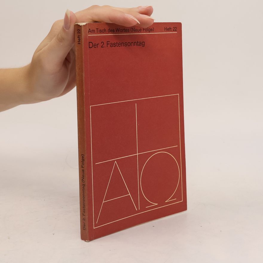 Odo Haggenmüller Der 2. Fastensonntag