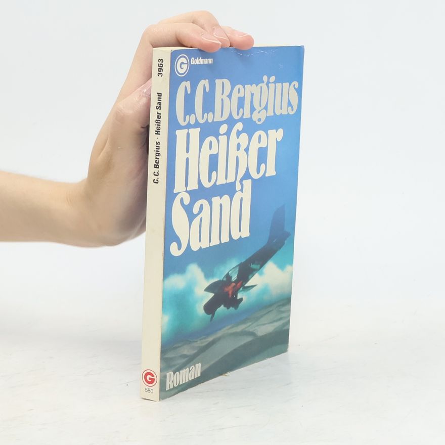 C. C. Bergius Heisser Sand