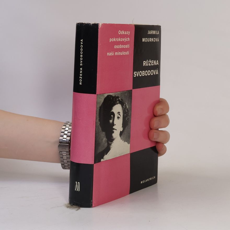 Jarmila Mourková Růžena Svobodová