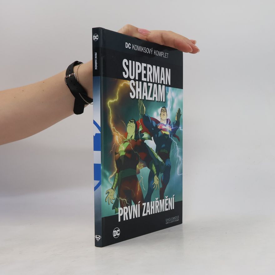 Elliot S. Maggin Superman/Shazam: První zahřmění