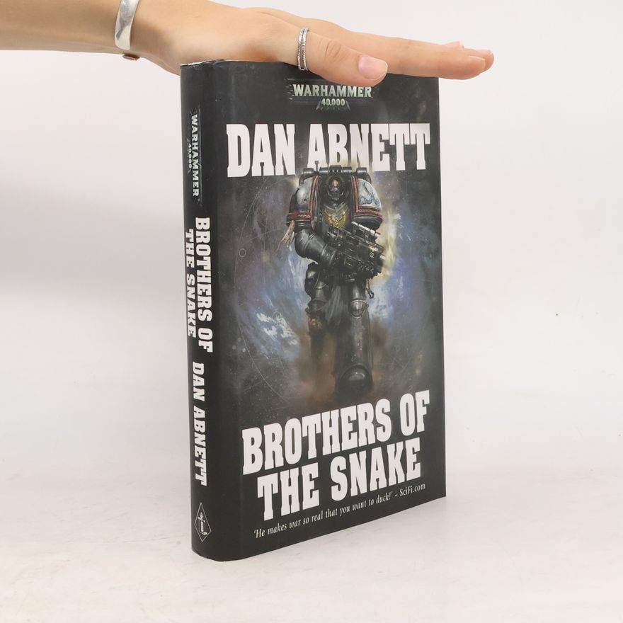 Dan Abnett Brothers of the Snake