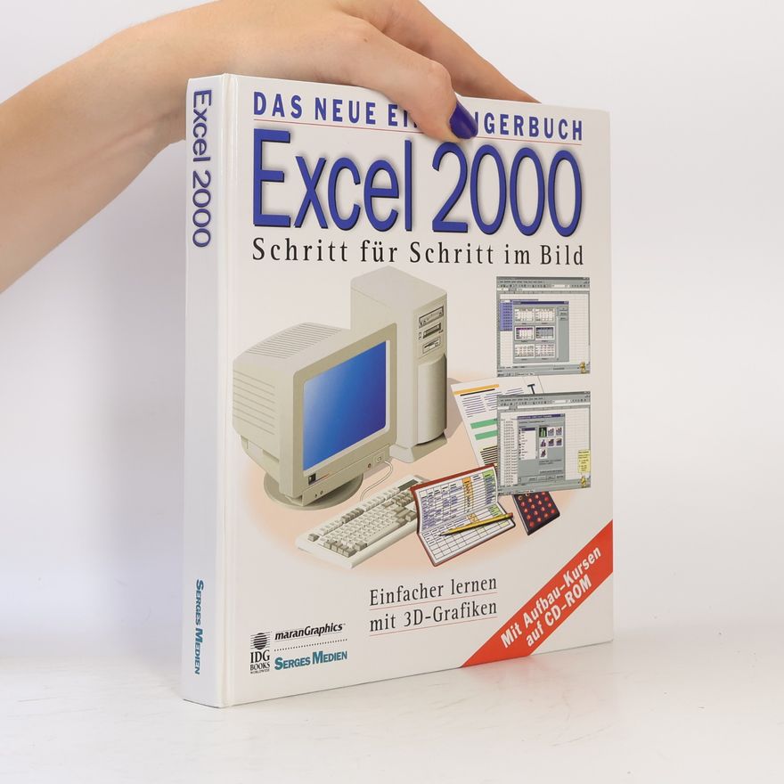 Autorenkollektiv Excel 2000 - Schritt für Schritt im Bild