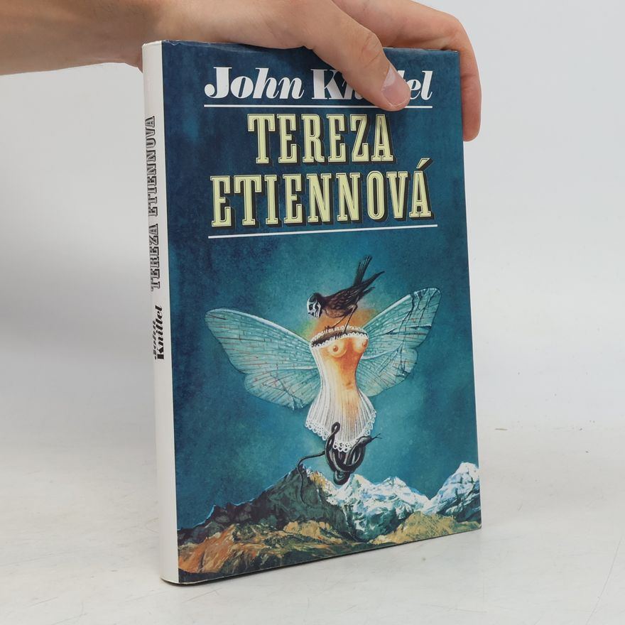 John Knittel Tereza Etiennová
