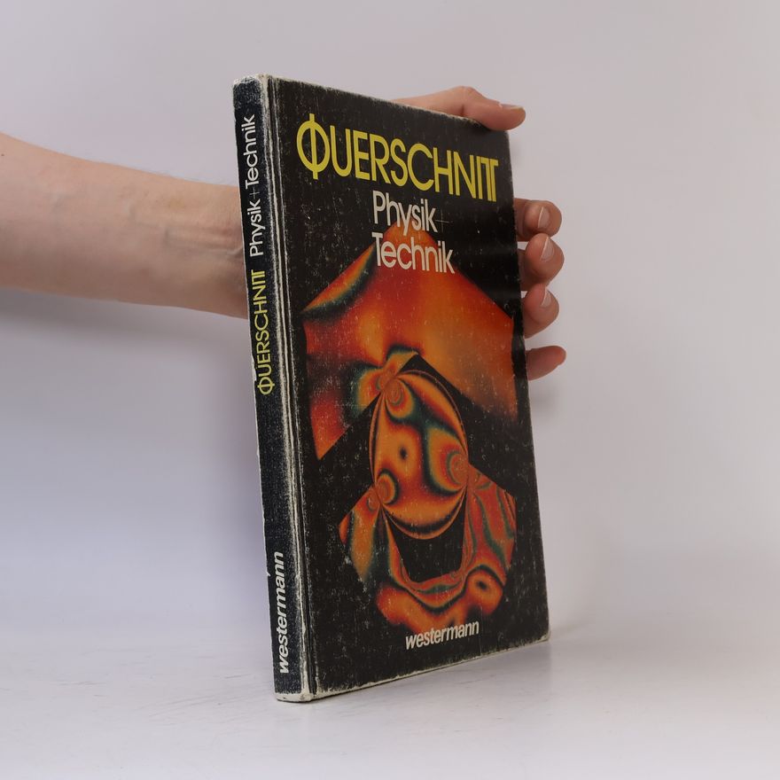 Gernot Born Querschnitt Physik und Technik