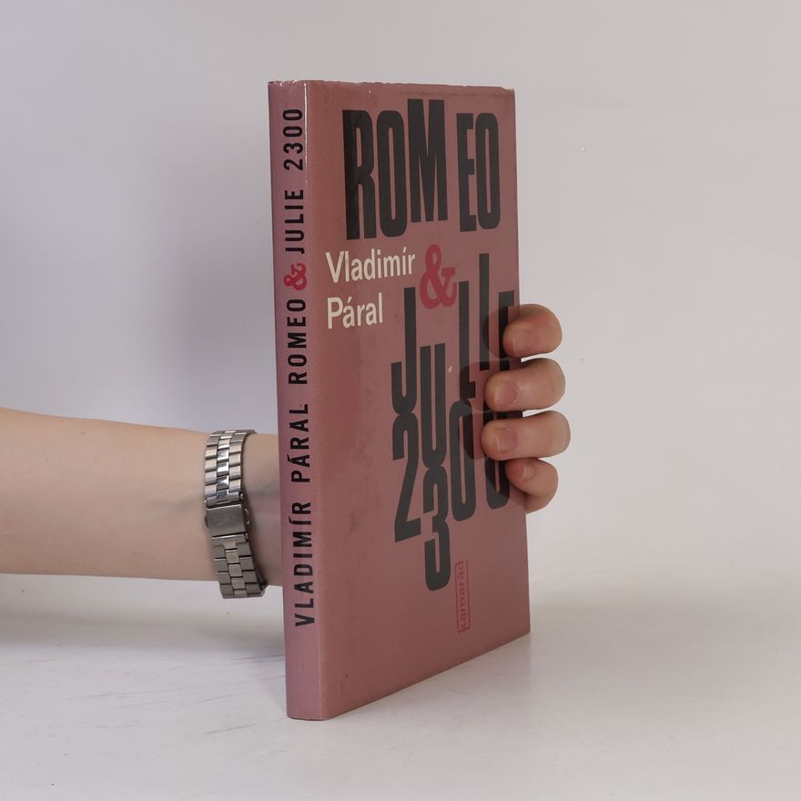 Vladimír Páral Romeo & Julie 2300