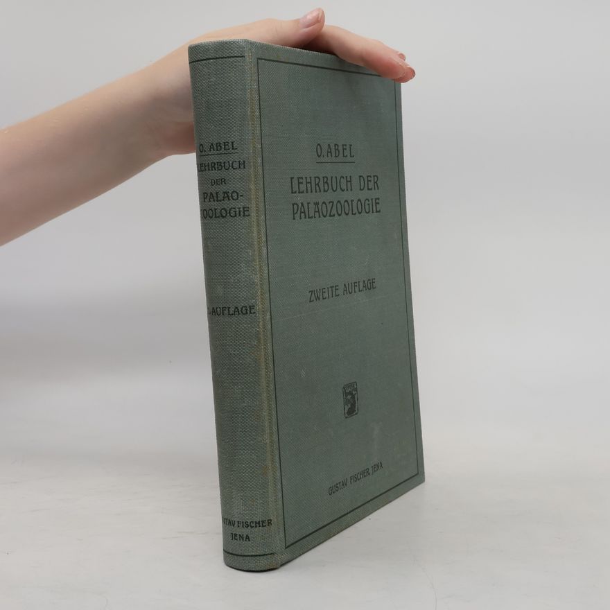 Othenio Abel Lehrbuch der Paläozoologie