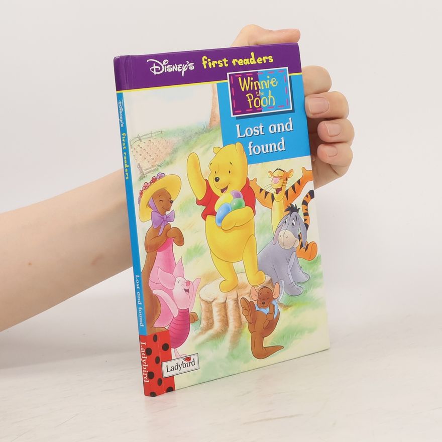 A.A. Milne Disney's First Readers: Winnie The Pooh Lost And Found