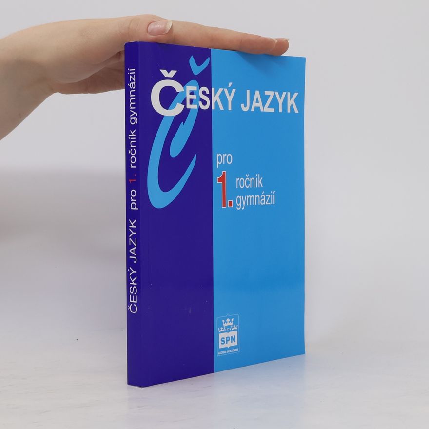 Jiří Kostečka Český jazyk pro 1. ročník gymnázií