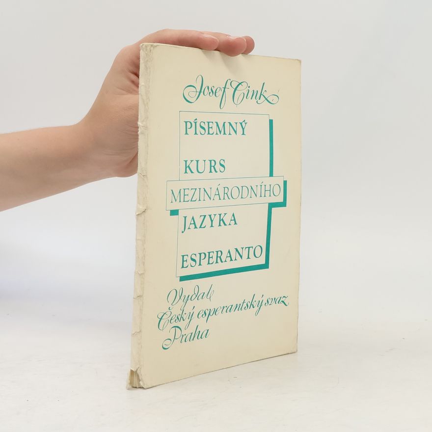 Josef Cink Písemný kurs mezinárodního jazyka Esperanto