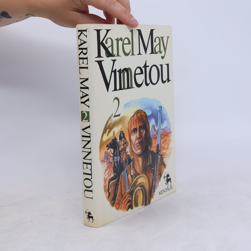 Karl May Vinnetou. 2. díl