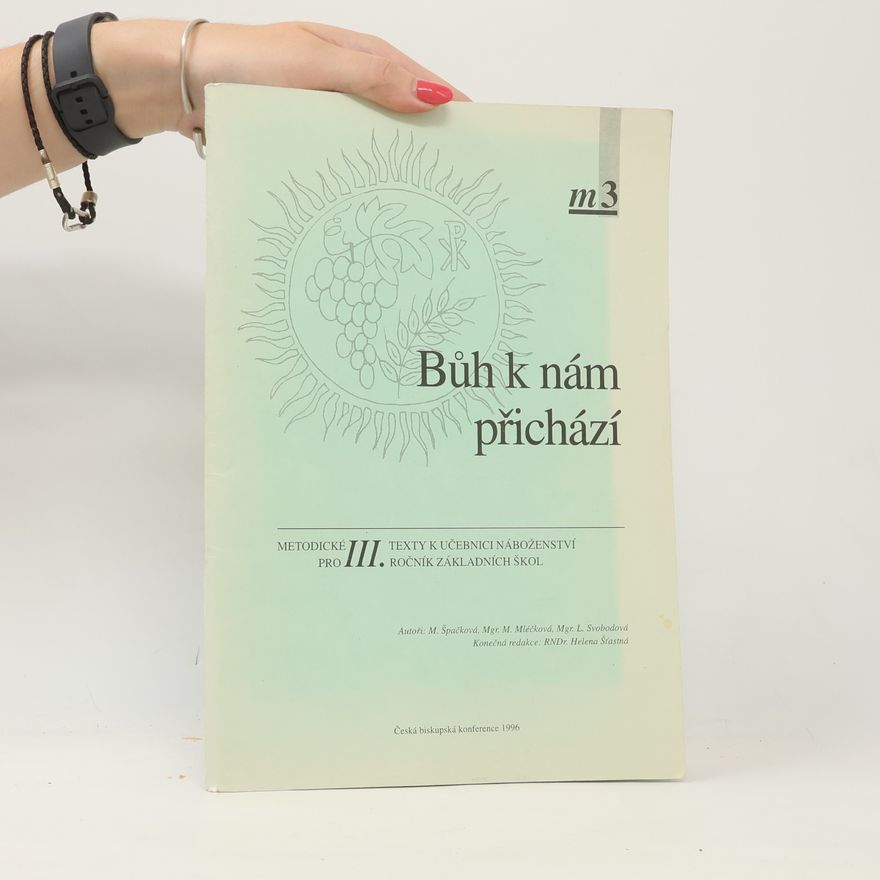 Kolektiv autorů Bůh k nám přichází