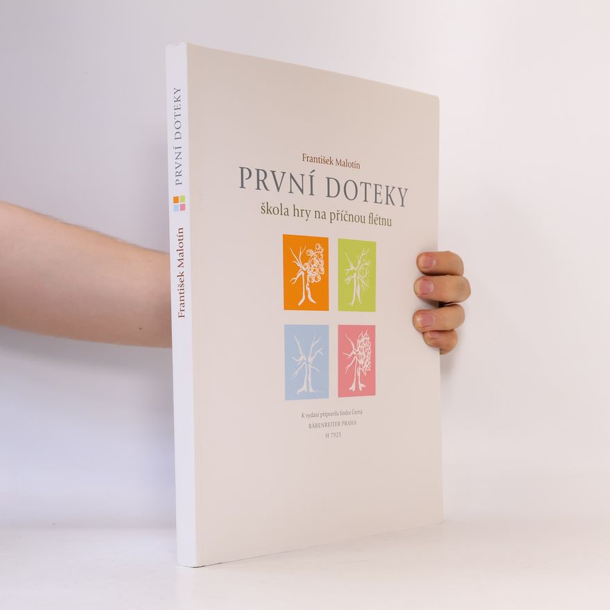 František Malotín První doteky