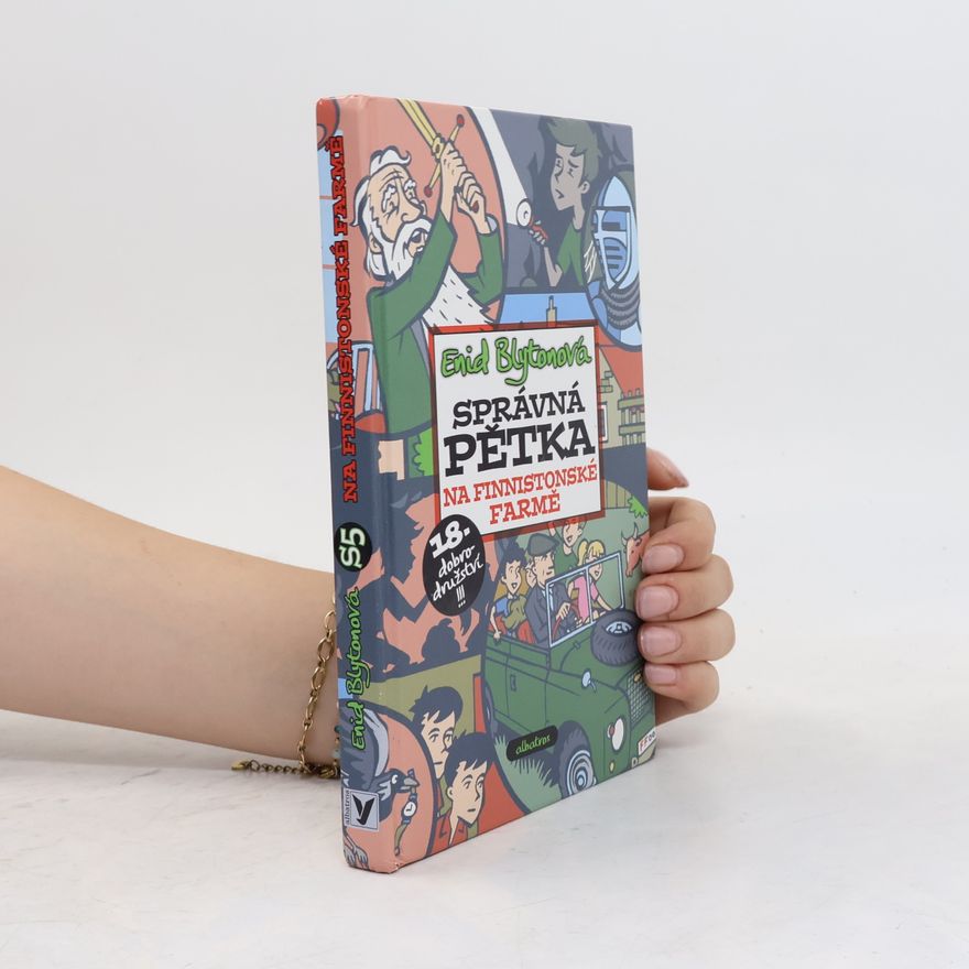Enid Blyton Správná pětka na Finnistonské farmě