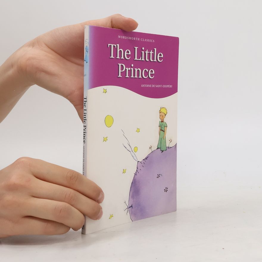Antoine de Saint-Exupéry The Little Prince