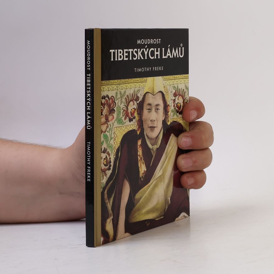 Alena Kottová Moudrost tibetských lámů