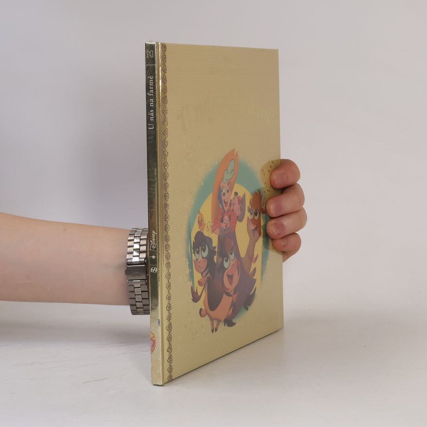 Collectif d'auteurs Zlatá sbírka pohádek 69. U nás na farmě