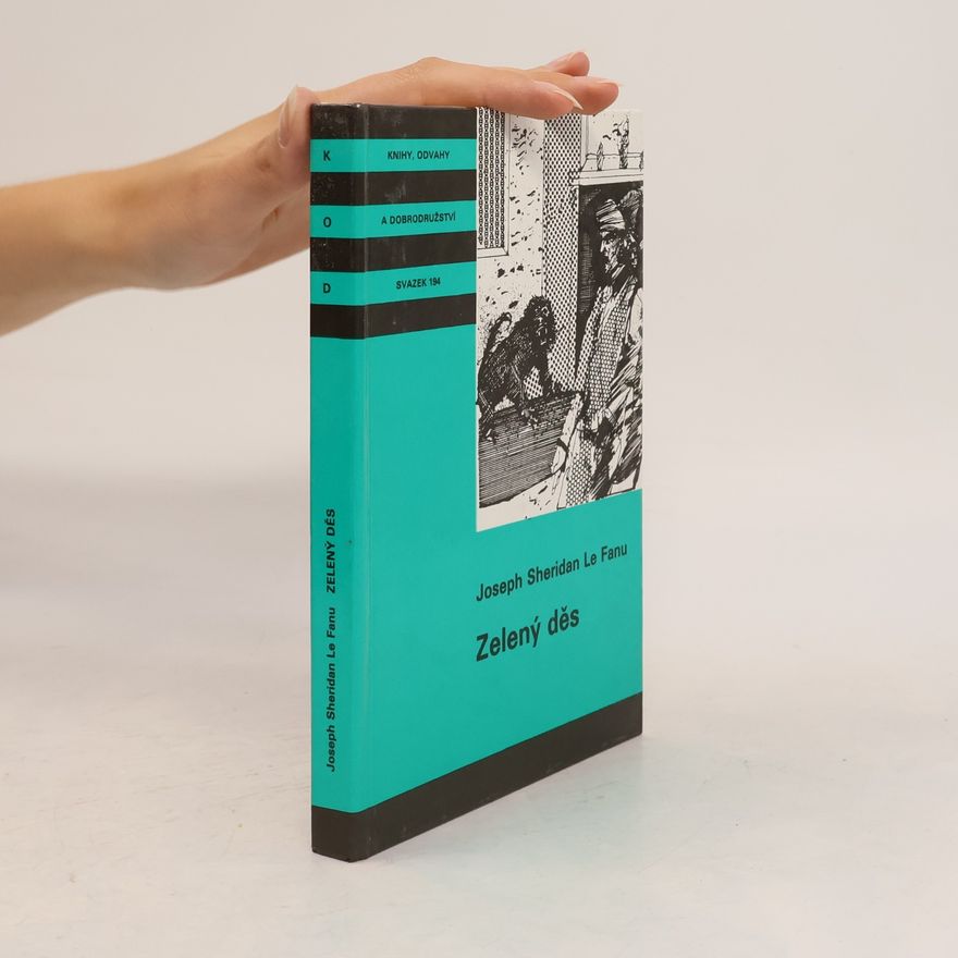 Joseph Sheridan Le Fanu Zelený děs