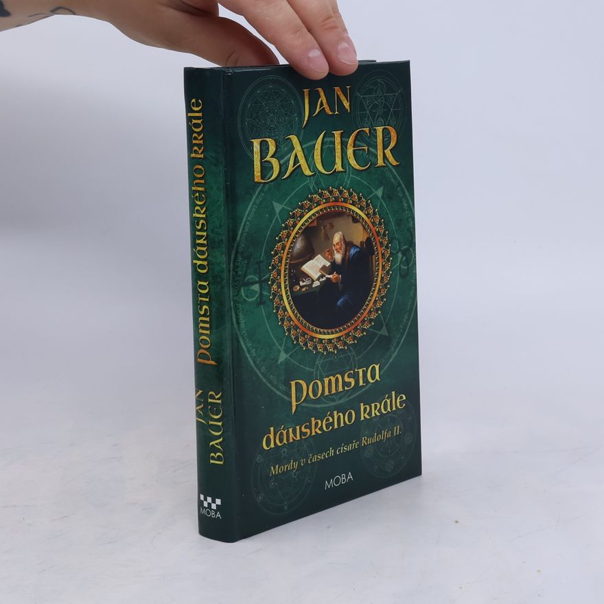Jan Bauer Pomsta dánského krále