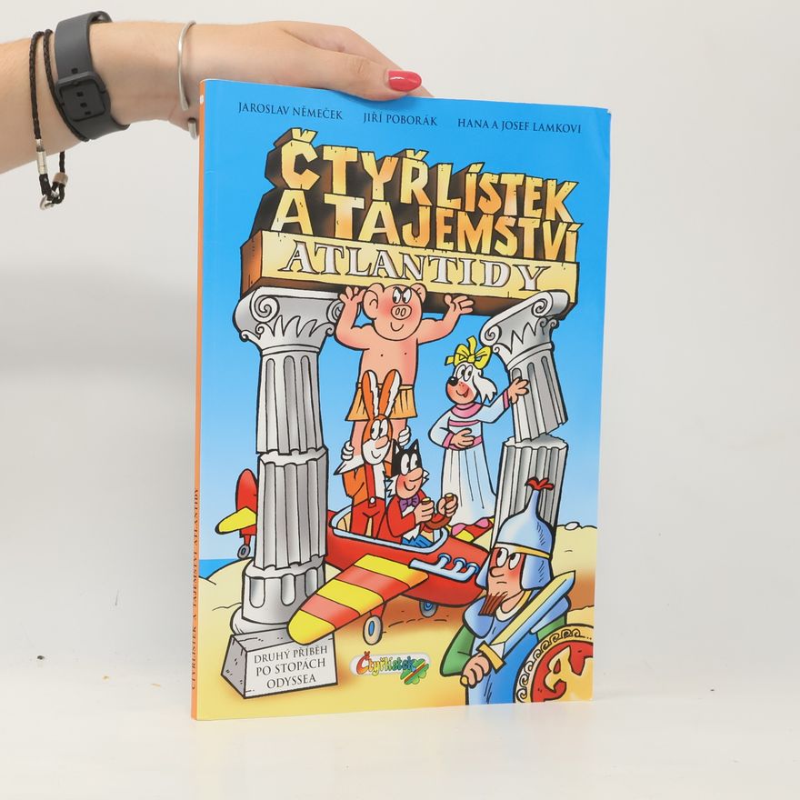 Jaroslav Němeček Čtyřlístek a tajemství Atlantidy