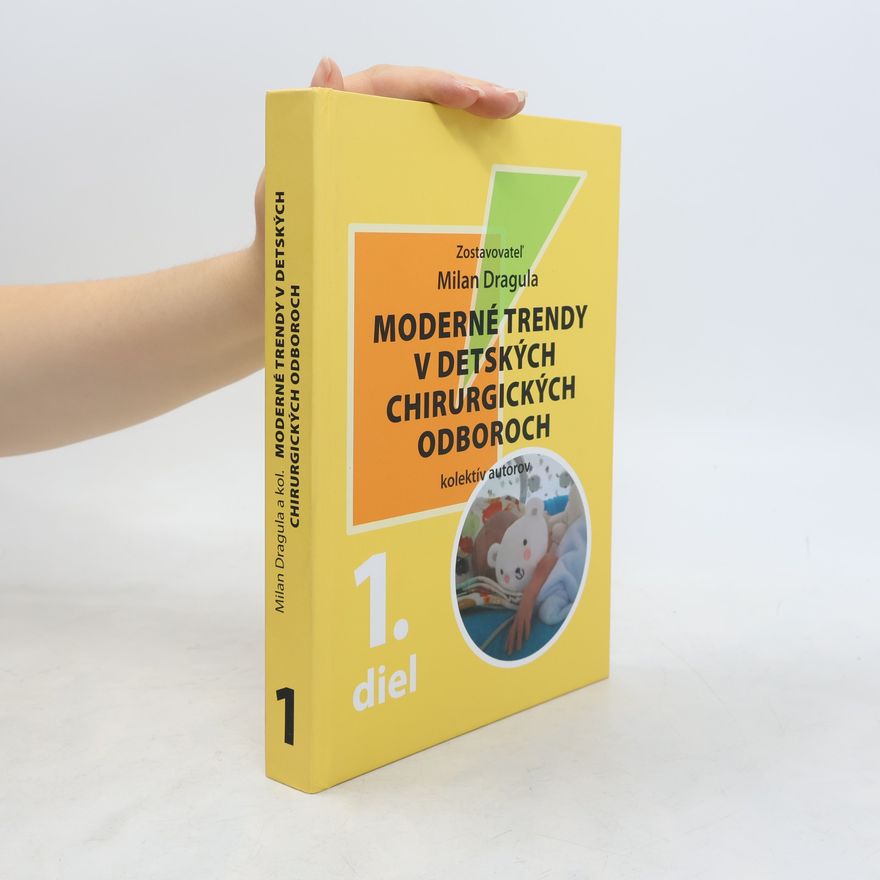 Autorenkollektiv Moderné trendy v detských chirurgických oboroch