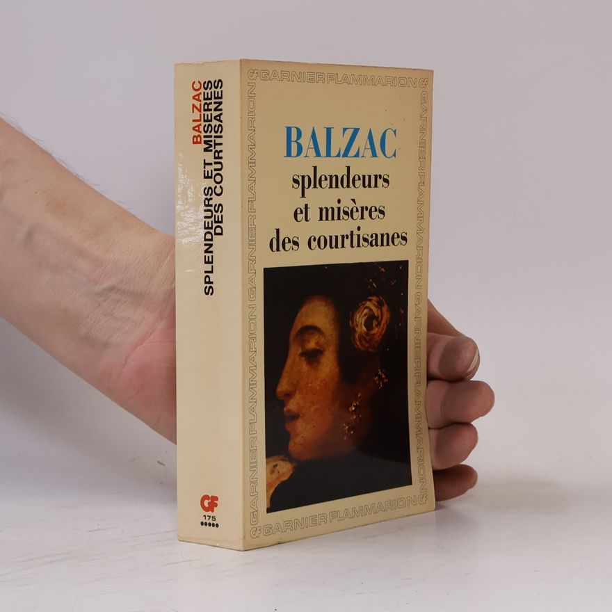 Honoré de Balzac Splendeurs et misères des courtisanes