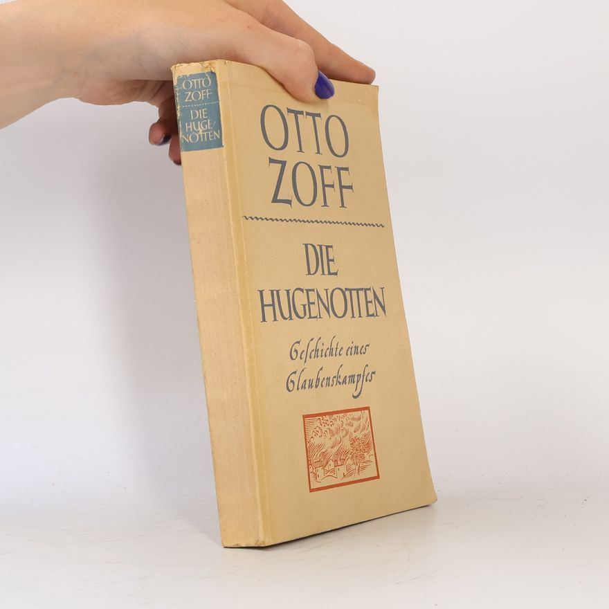 Otto Zoff Die Hugenotten