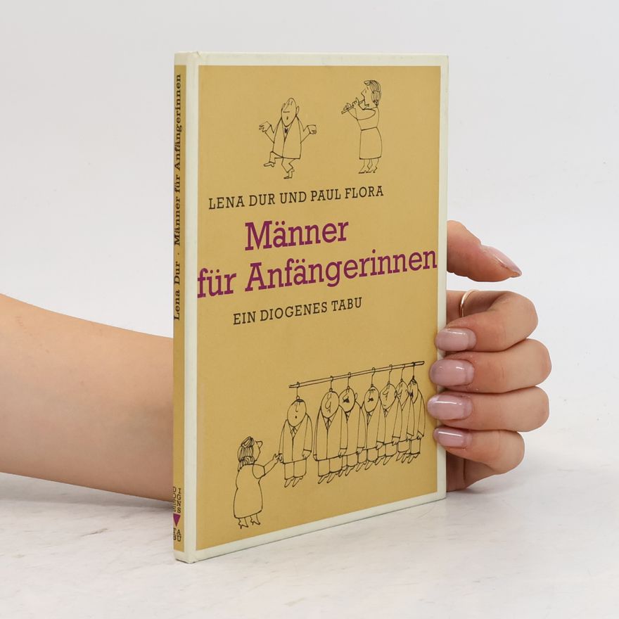 Lena Dur Männer für Anfängerinnen