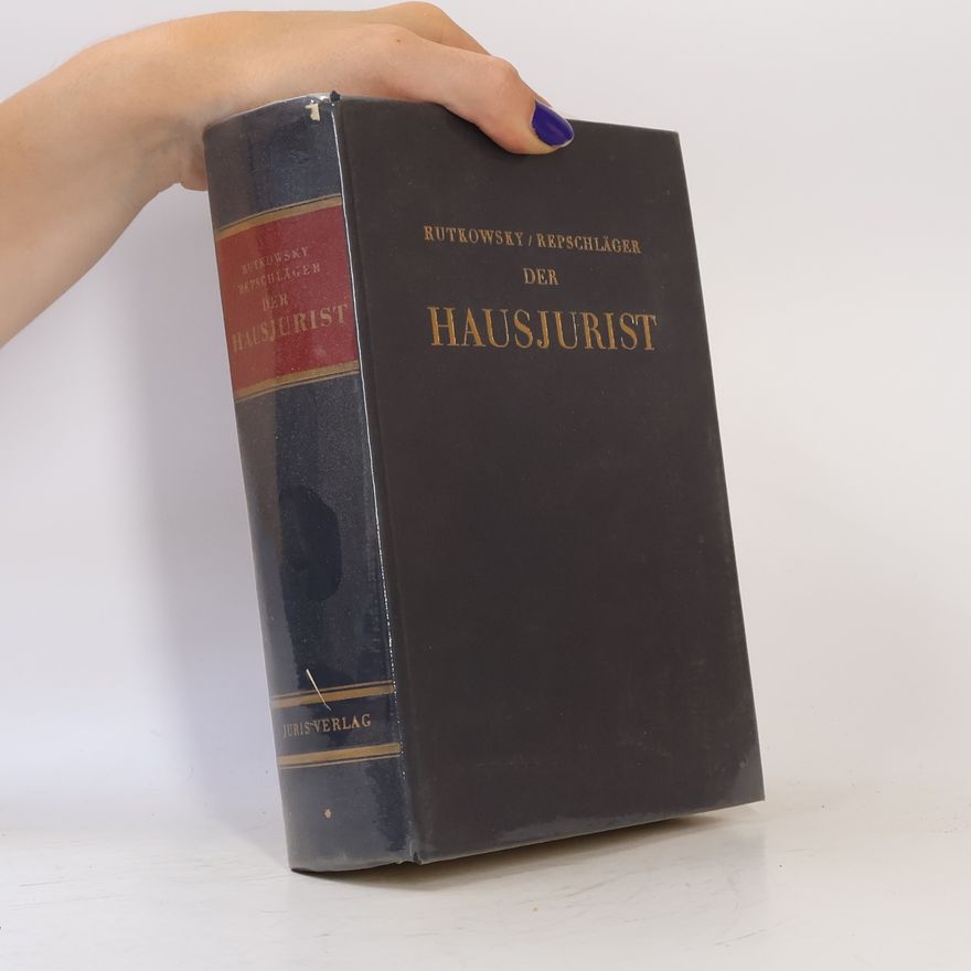 Heinz Rutkowsky Der Hausjurist