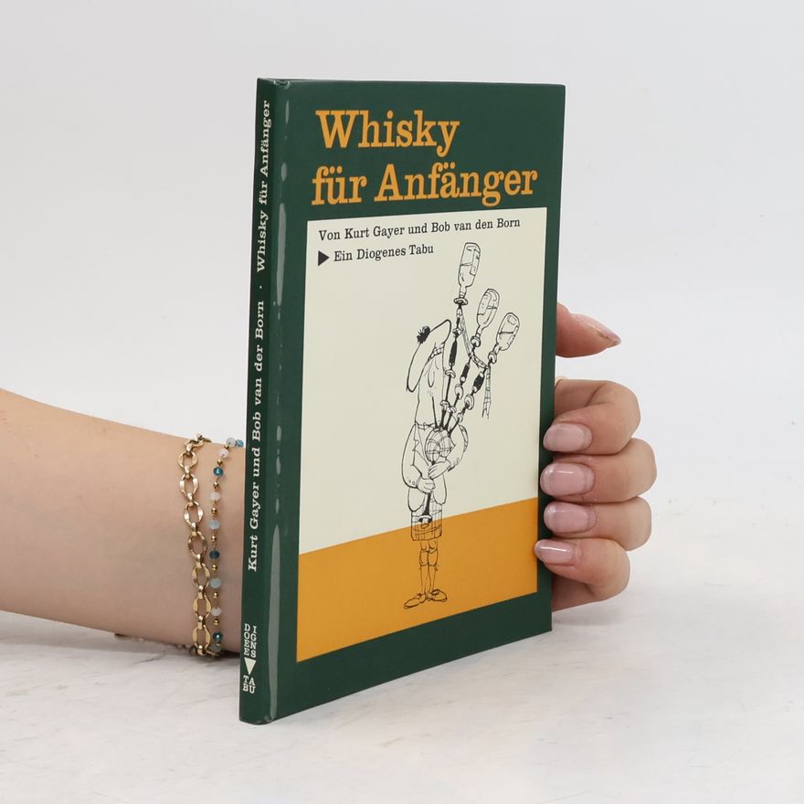 Bob van den Born Whisky für Anfänger
