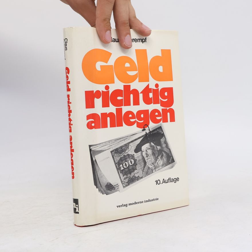 Claus Schrempf Geld richtig anlegen