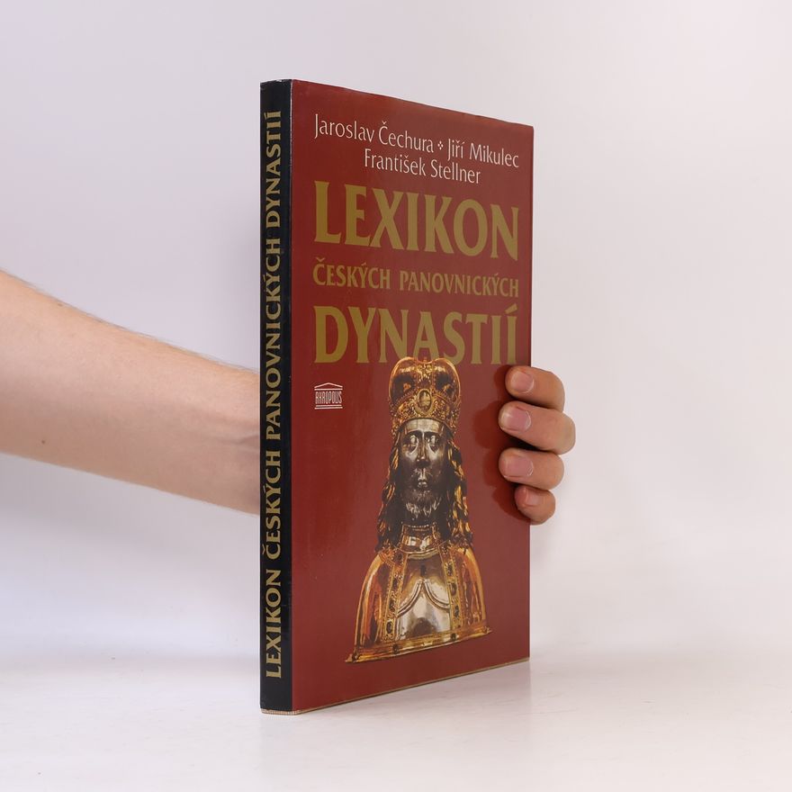 Jiří Mikulec Lexikon českých panovnických dynastií